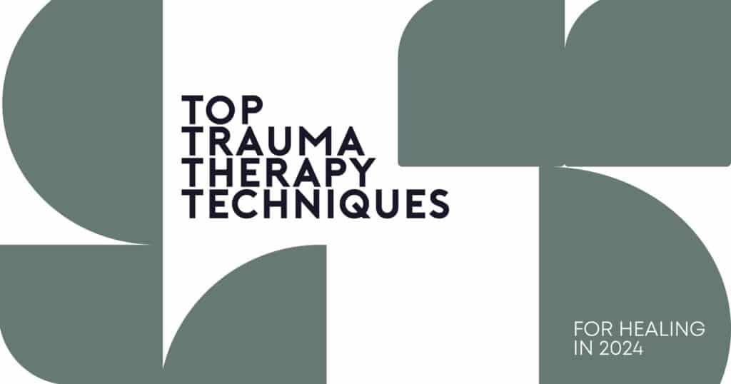 trauma therapy techniques